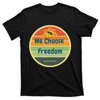 We Choose Freedom. Laughing All The Way To Potus Smiling Sun T-Shirt