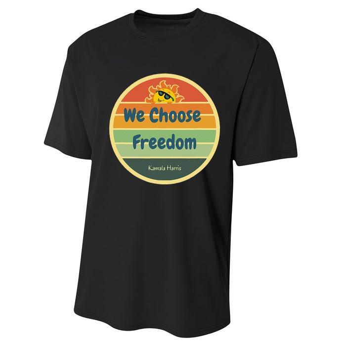 We Choose Freedom. Laughing All The Way To Potus Smiling Sun Performance Sprint T-Shirt