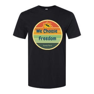 We Choose Freedom. Laughing All The Way To Potus Smiling Sun Softstyle CVC T-Shirt