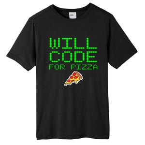 Will Code For Pizza Funny Computer Programming Coding Coder Tall Fusion ChromaSoft Performance T-Shirt