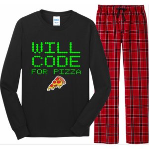 Will Code For Pizza Funny Computer Programming Coding Coder Long Sleeve Pajama Set