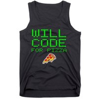 Will Code For Pizza Funny Computer Programming Coding Coder Tank Top