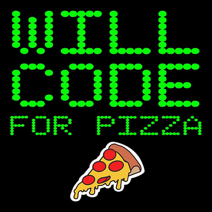 Will Code For Pizza Funny Computer Programming Coding Coder Tank Top