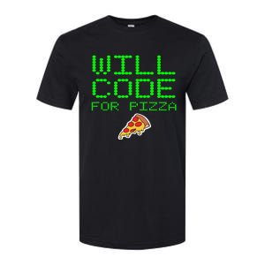 Will Code For Pizza Funny Computer Programming Coding Coder Softstyle CVC T-Shirt