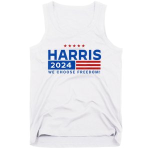 We Choose Freedom Vote Kamala Harris For President 2024 Tank Top