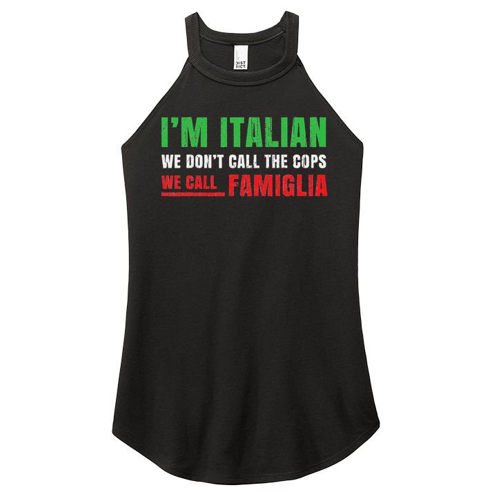 We Call Family Italian Pride Gift Proud Italian Italy Flag Women's Perfect Tri Rocker Tank