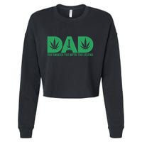 Weed Cannabis For Dad Funny Marijuana Cropped Pullover Crew
