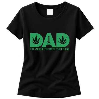 Weed Cannabis For Dad Funny Marijuana Womens T-Shirt