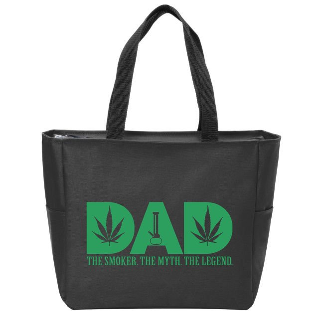 Weed Cannabis For Dad Funny Marijuana Zip Tote Bag