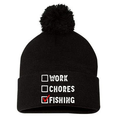 Work Chores Fishing - Funny Gift Tee Pom Pom 12in Knit Beanie