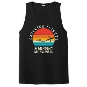 Wo Catching Flights And Minding My Business Gift PosiCharge Competitor Tank