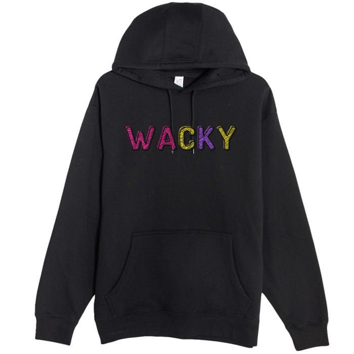 Wacky Clothes For Mismatch Day Premium Pullover Hoodie