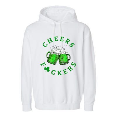 Womens Cheers Fuckers St Patricks Day Men Women Beer Drinking Mugs Garment-Dyed Fleece Hoodie