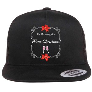 Wine Christmas  Funny Festive Quote  Holiday Apparel Flat Bill Trucker Hat