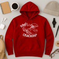 Whats Crackin Funny Lobster Hoodie