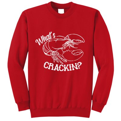Whats Crackin Funny Lobster Sweatshirt