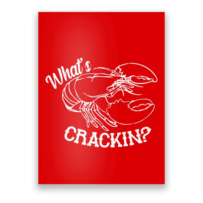 Whats Crackin Funny Lobster Poster
