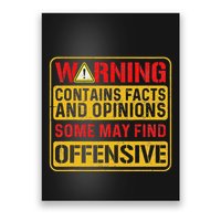Warning Contains Facts And Opinions Some May Find Offensive Poster