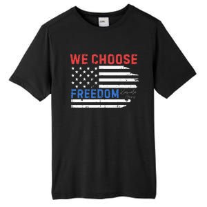 We Choose Freedom Kamala Harris Funny Comma La America Flag Tall Fusion ChromaSoft Performance T-Shirt