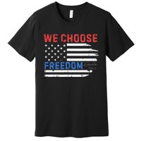 We Choose Freedom Kamala Harris Funny Comma La America Flag Premium T-Shirt