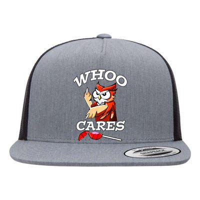 Whoo Cares Funny Owl By Yoraytees Flat Bill Trucker Hat