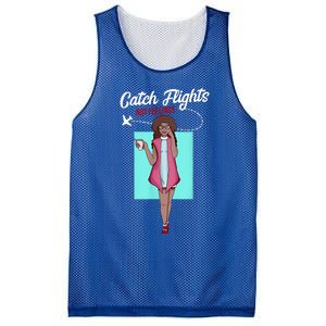 We Catch Flights Not Feelings Summer Spring Vacation Gift Mesh Reversible Basketball Jersey Tank