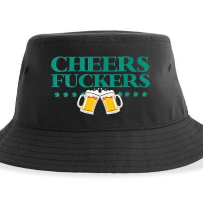 Wo Cheers Fuckers Funny St.Patricks Day Irish Drinking Sustainable Bucket Hat