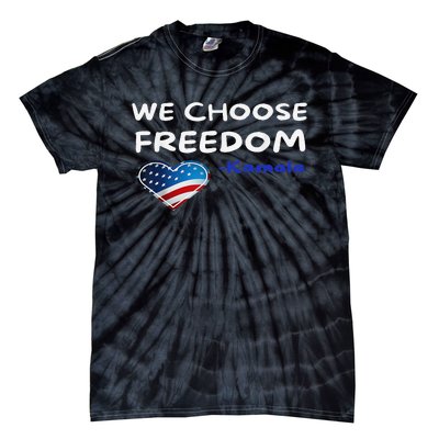 We Choose Freedom Kamala Harris Gift Tie-Dye T-Shirt