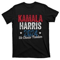 We Choose Freedom Kamala Harris T-Shirt