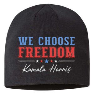 We Choose Freedom Kamala Harris Sustainable Beanie