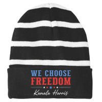 We Choose Freedom Kamala Harris Striped Beanie with Solid Band