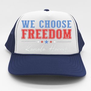 We Choose Freedom Kamala Harris Trucker Hat