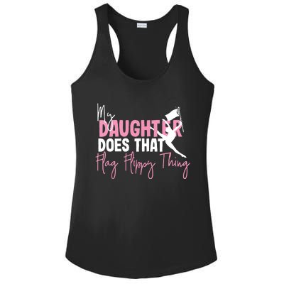 Winter Color Guard Mom Dad My Daughter Does That Flag Ladies PosiCharge Competitor Racerback Tank