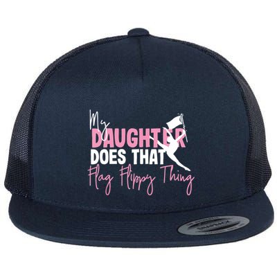 Winter Color Guard Mom Dad My Daughter Does That Flag Flatbill Hat