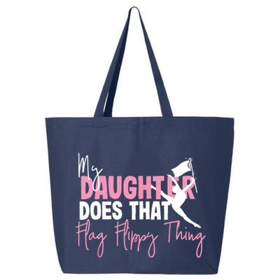 Winter Color Guard Mom Dad My Daughter Does That Flag 25L Jumbo Tote