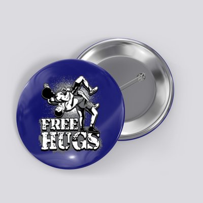 Wrestling Cool Gift Free Hugs Cool Gift Gift Button