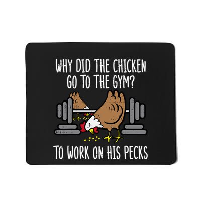 Why Chicken Go To The Gym Funny Workout Fitness Mousepad