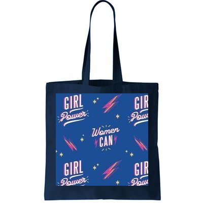 Women Can Girl Power Feminist Tote Bag