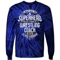 Wrestling Coach Gift Idea Superhero Wrestling Tie-Dye Long Sleeve Shirt