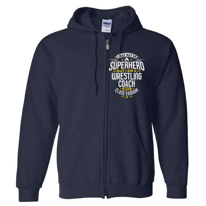 Wrestling Coach Gift Idea Superhero Wrestling Full Zip Hoodie