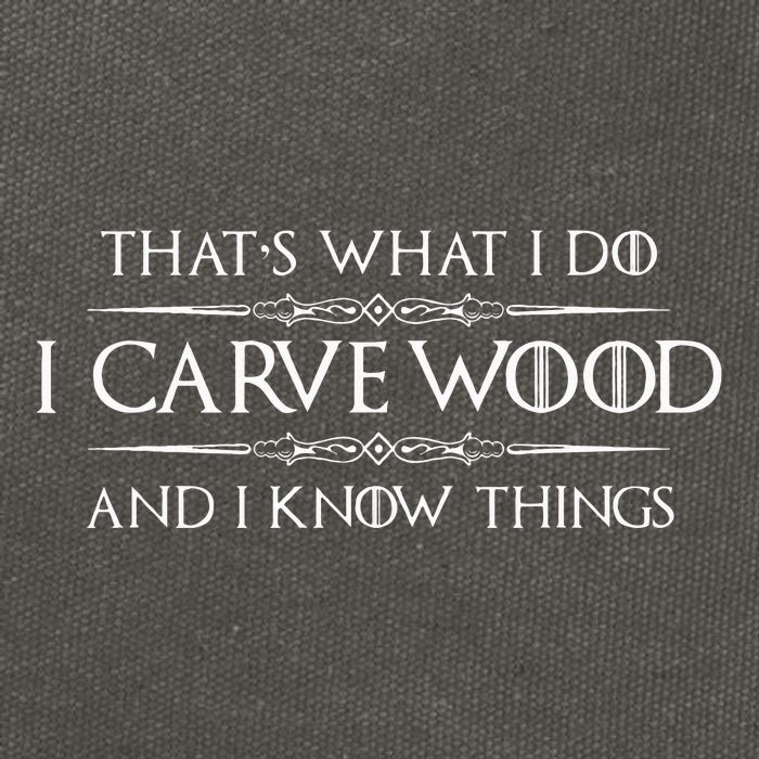 Wood Carving Gifts I Carve Wood And I Know Things Carver Cotton Canvas Backpack