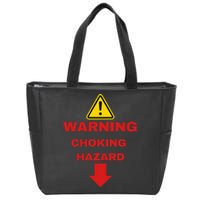 Warning Choking Hazard Funny Joke Zip Tote Bag