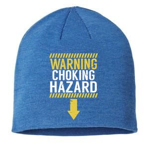 Warning Choking Hazard Funny Dick Joke Gifgift Sustainable Beanie