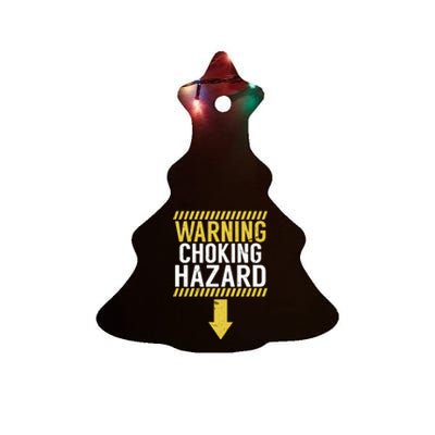 Warning Choking Hazard Funny Dick Joke Gifgift Ceramic Tree Ornament