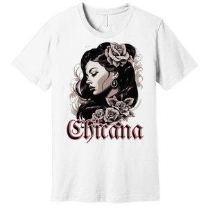 WomanS Chola Hispanic Latino Mexican Chicano Cholo Chicana Premium T-Shirt