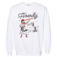 Western Cowgirl Howdy Western Nashville Garment-Dyed Sweatshirt