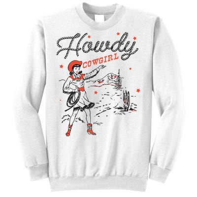 Western Cowgirl Howdy Western Nashville Sweatshirt