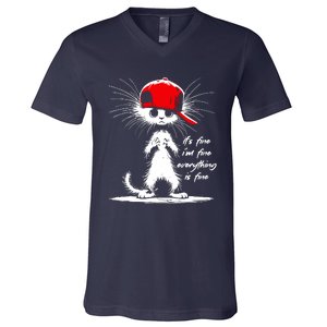 White Cat ItS Fine IM Fine Everything Is Fine Funny V-Neck T-Shirt