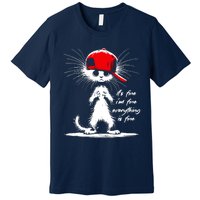 White Cat ItS Fine IM Fine Everything Is Fine Funny Premium T-Shirt