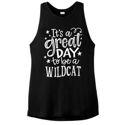 Wild Cat ItS Great Day To Be A Wild Cat School Animal Lover Ladies PosiCharge Tri-Blend Wicking Tank